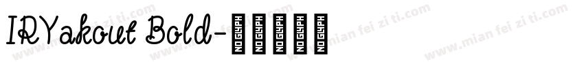 IRYakout Bold字体转换